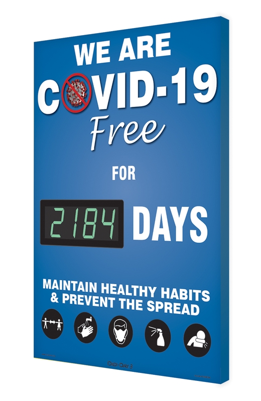 We Are COVID-19 Free For xxxx Days Maintain Healthy Habits & Prevent The Spread