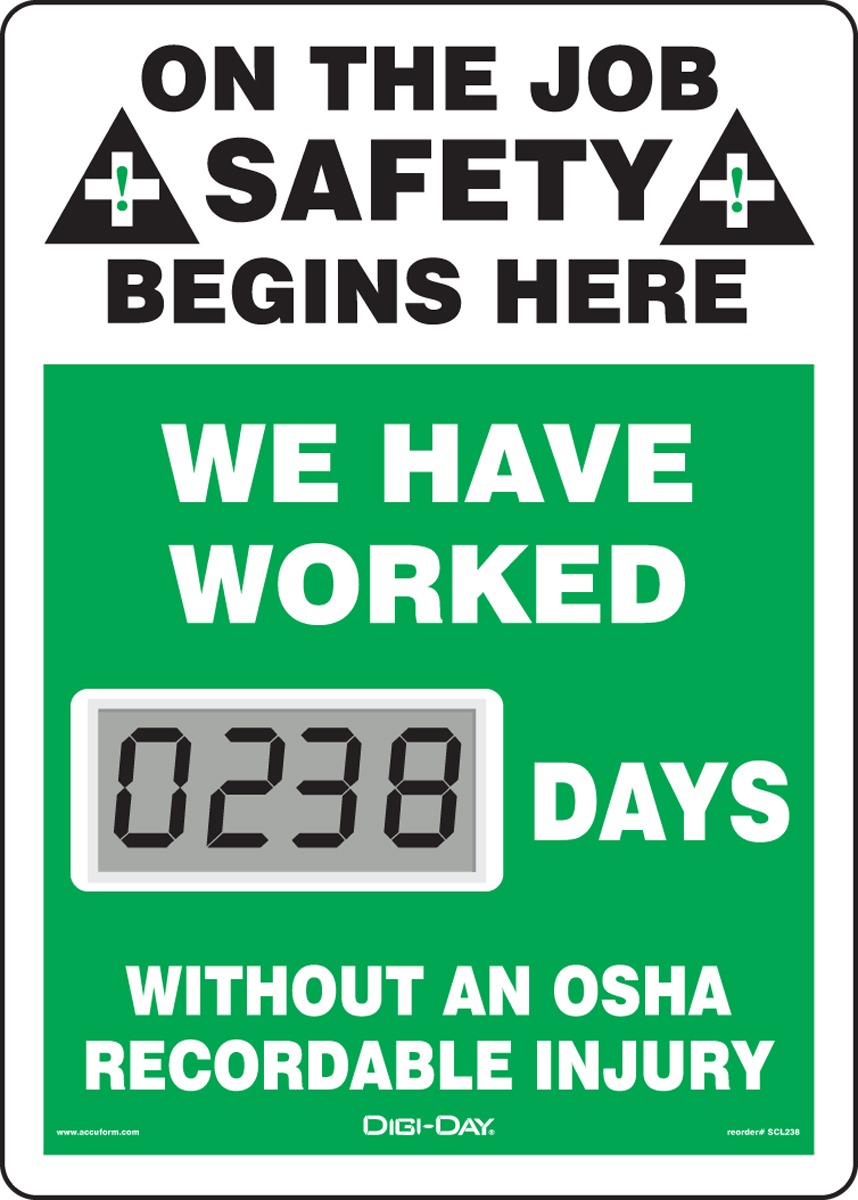 Motivation Product, Legend: ON THE JOB SAFETY BEGINS HERE WE HAVE WORKED #### DAYS WITHOUT AN OSHA RECORDABLE INJURY