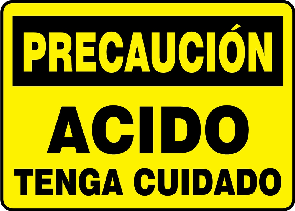 Safety Sign, Header: CAUTION, Legend: CAUTION ACID BE CAREFUL