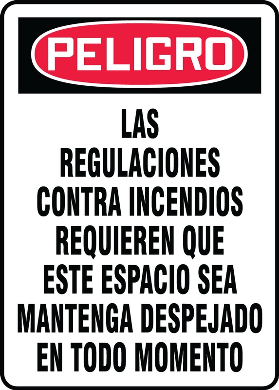 Safety Sign, Header: DANGER, Legend: DANGER FIRE REGULATIONS DEMAND THAT THIS SPACE BE CLEAR AT ALL TIMES