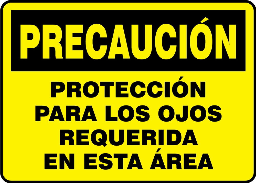 Safety Sign, Header: CAUTION, Legend: CAUTION EYE PROTECTION REQUIRED IN THIS AREA
