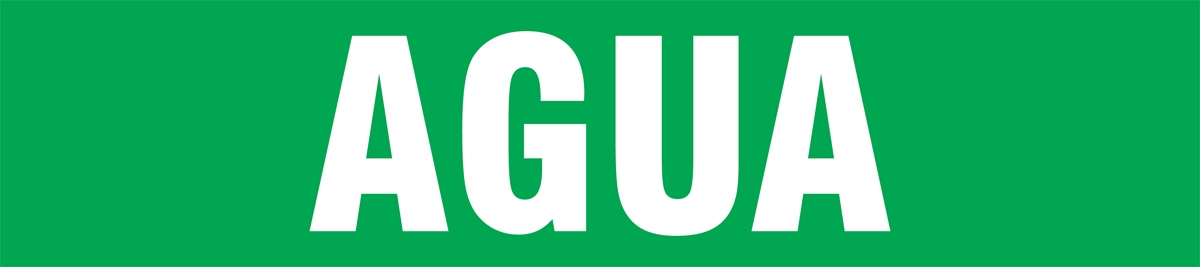 Pipe Marker, Legend: AGUA (WHITE ON GREEN)