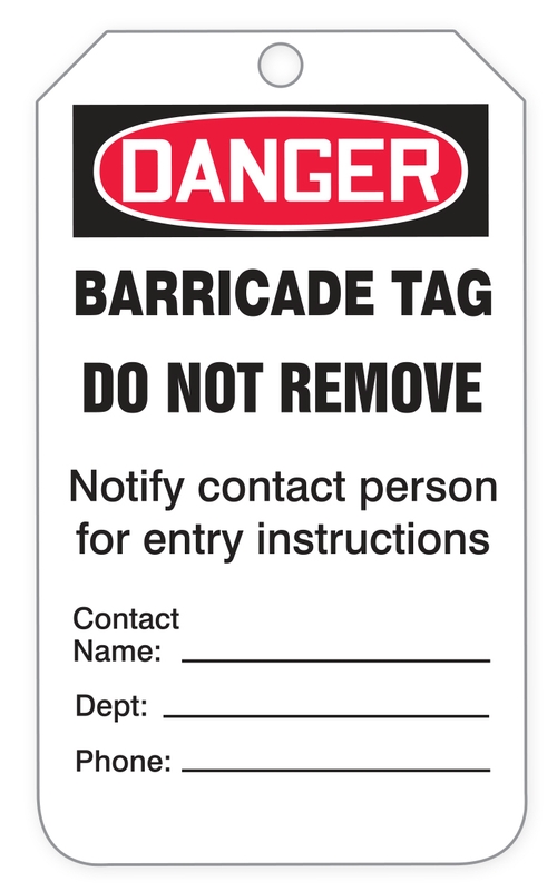Barricade Tag - 6 1/4 x 3 - 250 Per Roll - PF-Card Stock - Tags