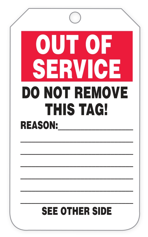 Safety Tag, Legend: OUT OF SERVICE