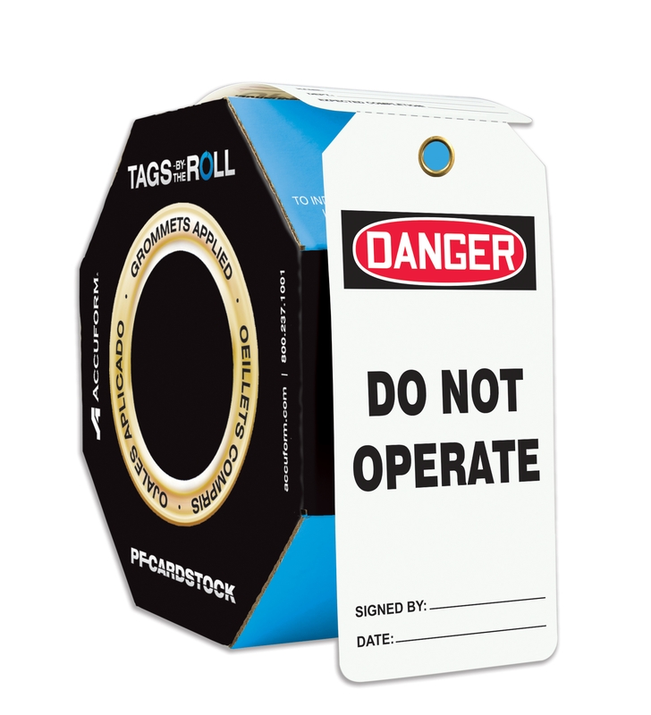 OSHA Danger Tags-By-The-Roll With Grommets:: Do Not Operate