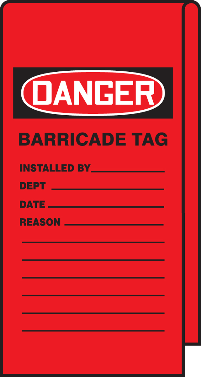 DANGER BARRICADE TAG / INSTALLED BY / DEPT / DATE / REASON