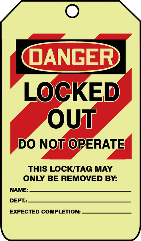 DANGER LOCKED OUT DO NOT OPERATE