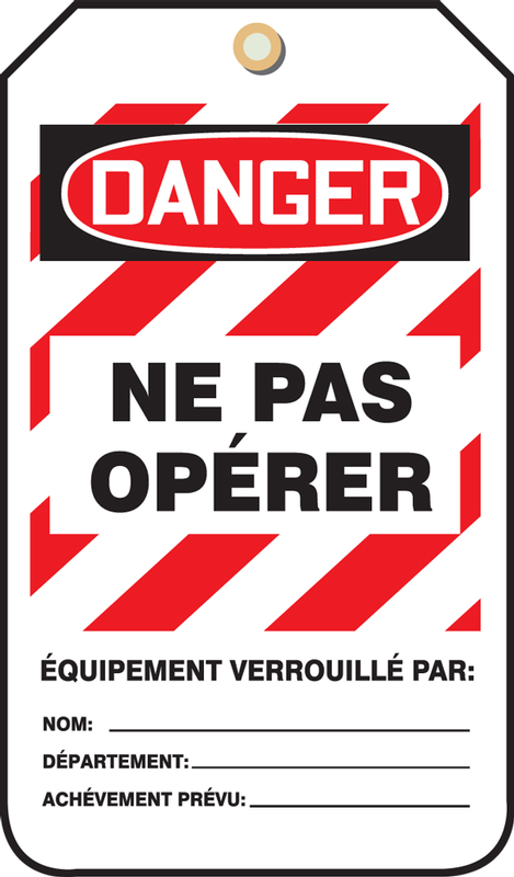 DANGER NE PAS OPERER EQUIPEMENT VERROUILLE PAR: ...