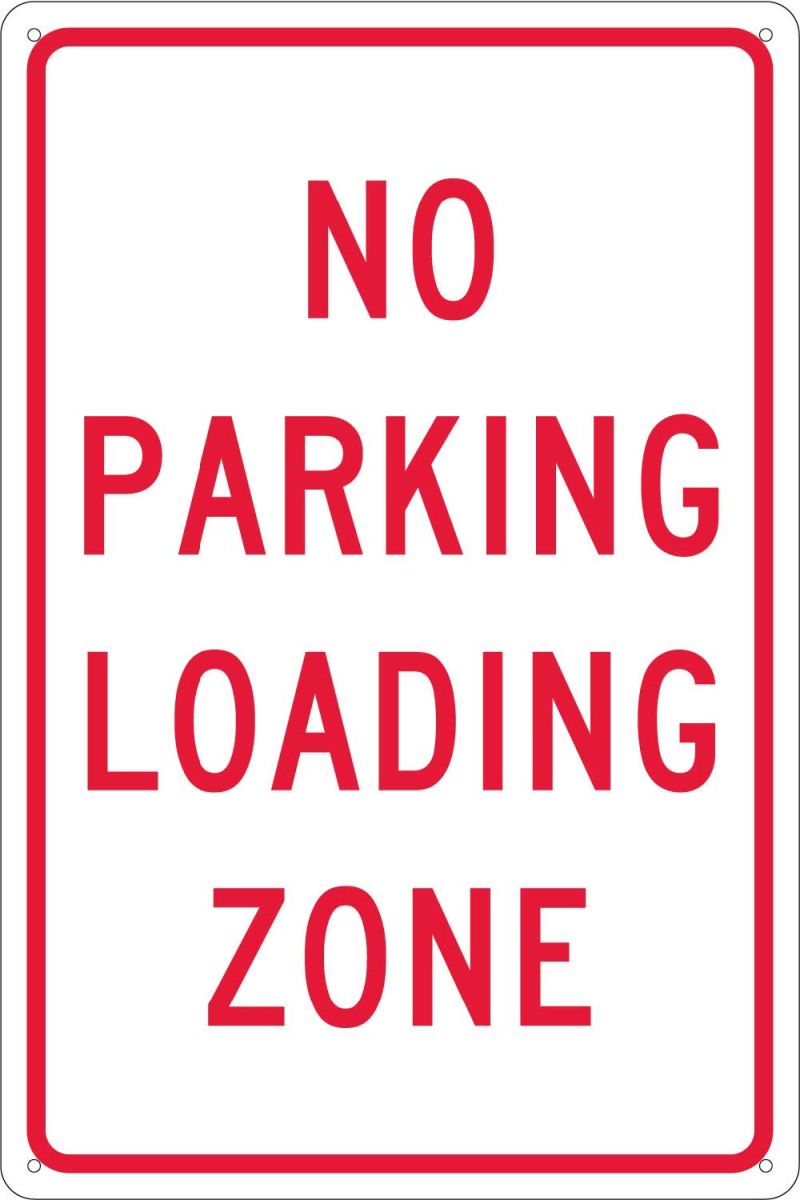 NO PARKING LOADING ZONE SIGN