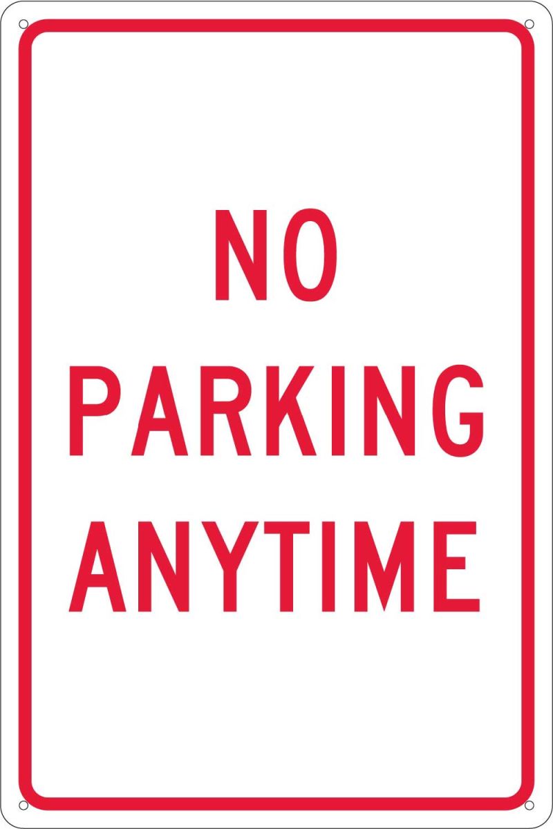 NO PARKING ANYTIME SIGN