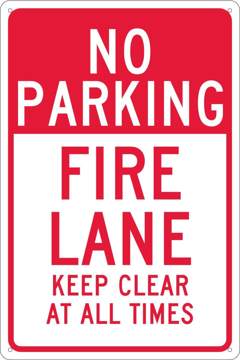 NO PARKING FIRE LANE KEEP CLEAR AT ALL TIMES SIGN