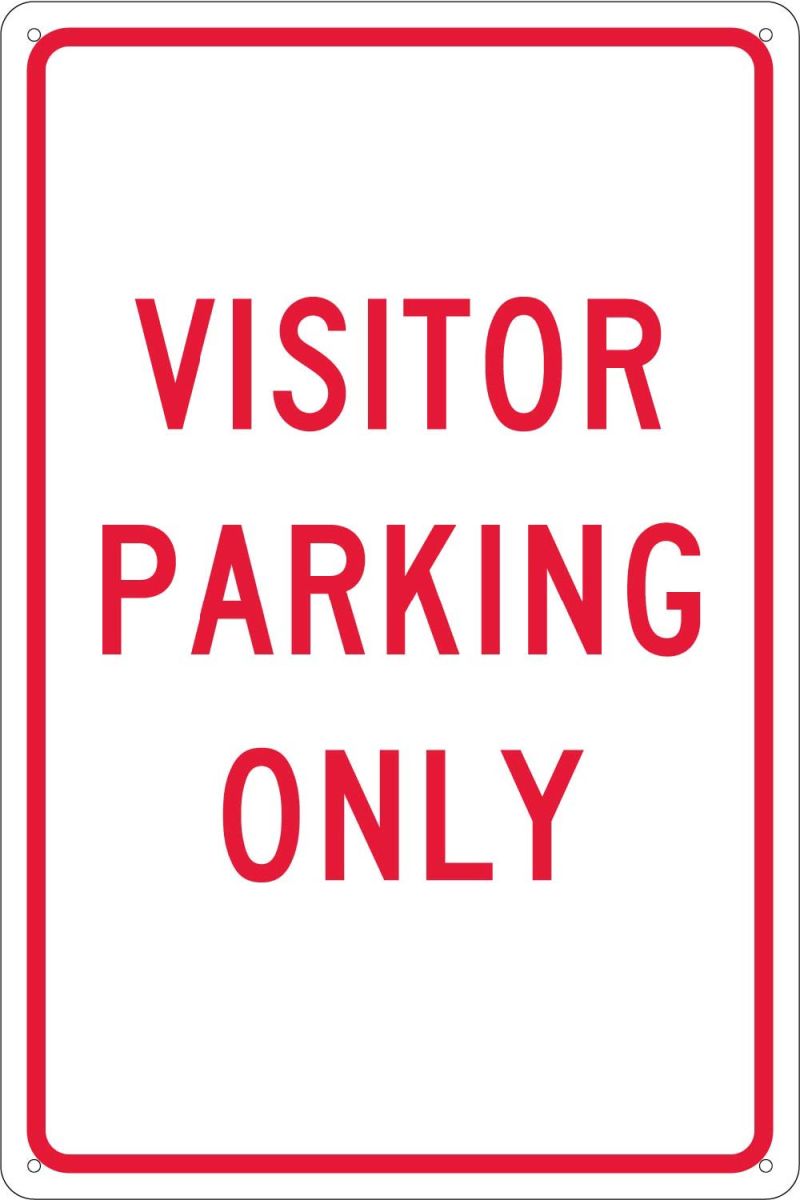 VISITOR PARKING ONLY SIGN