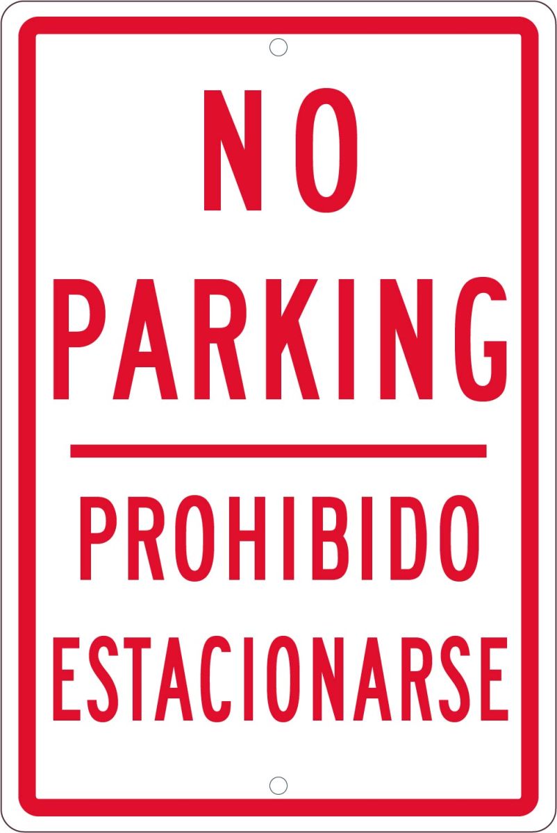 NO PARKING BI-LINGUAL SIGN