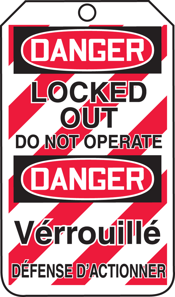 DANGER LOCKED OUT DO NOT OPERATE (LOCK OUT TAG) (English/French)