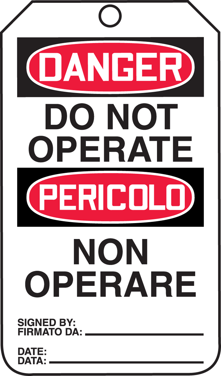DANGER DO NOT OPERATE (English/Italian)