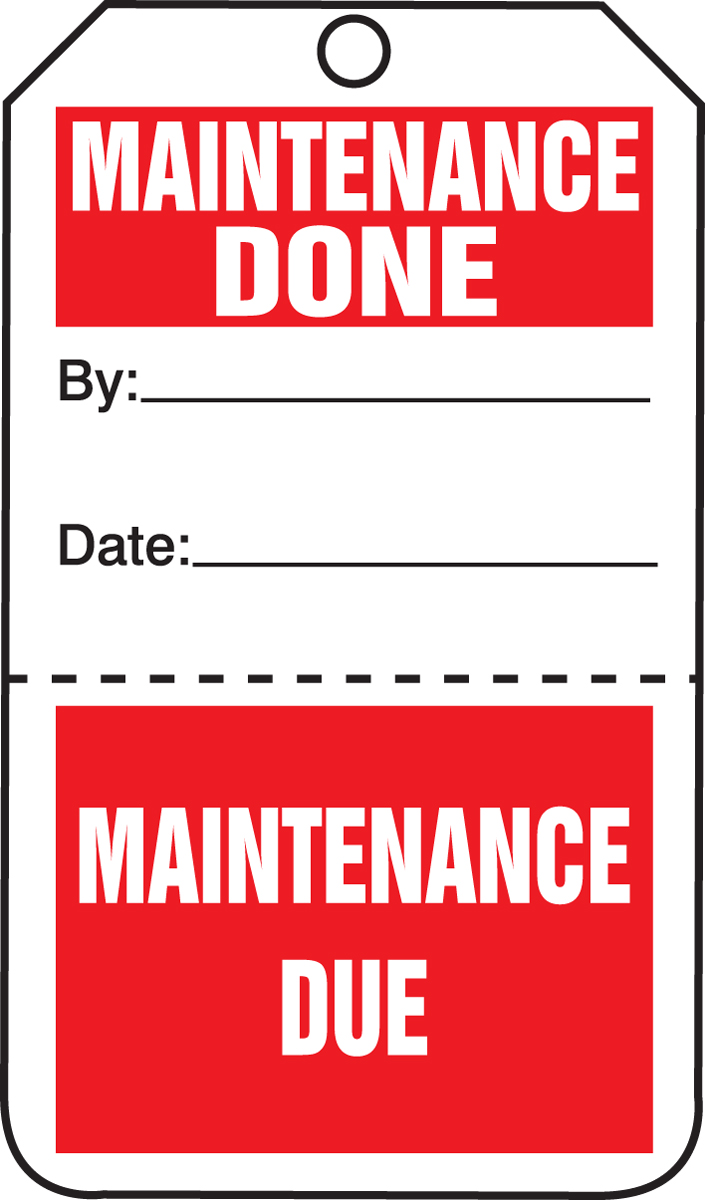 MAINTENANCE DONE / MAINTENANCE DUE