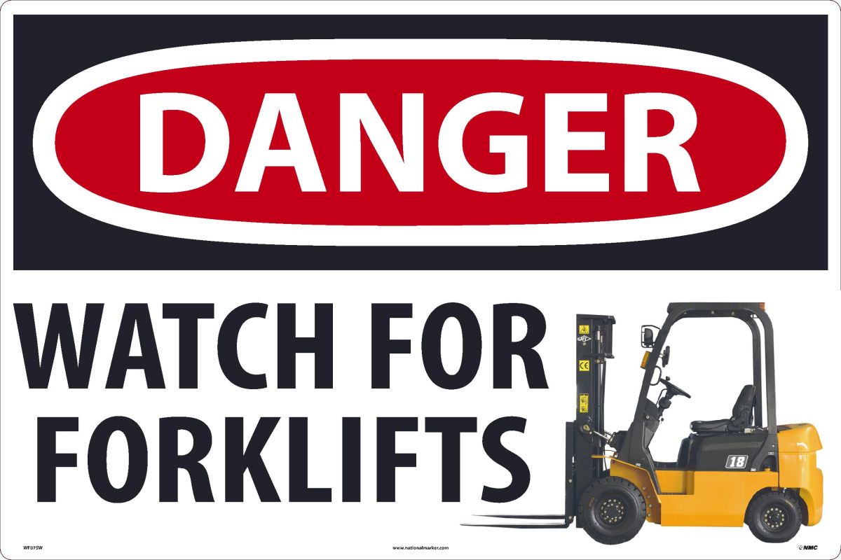 DANGER WATCH FOR FORKLIFTS
