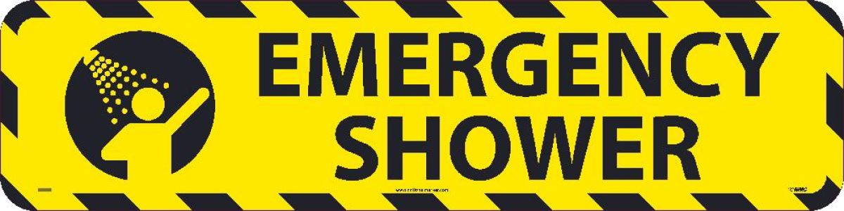 EMERGENCY SHOWER WALK ON SIGN