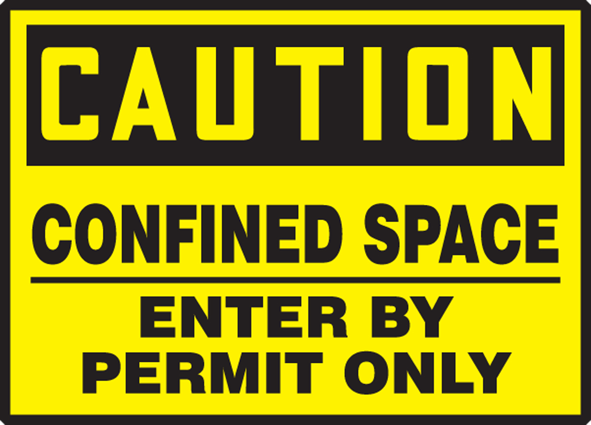 CONFINED SPACE ENTER BY PERMIT ONLY