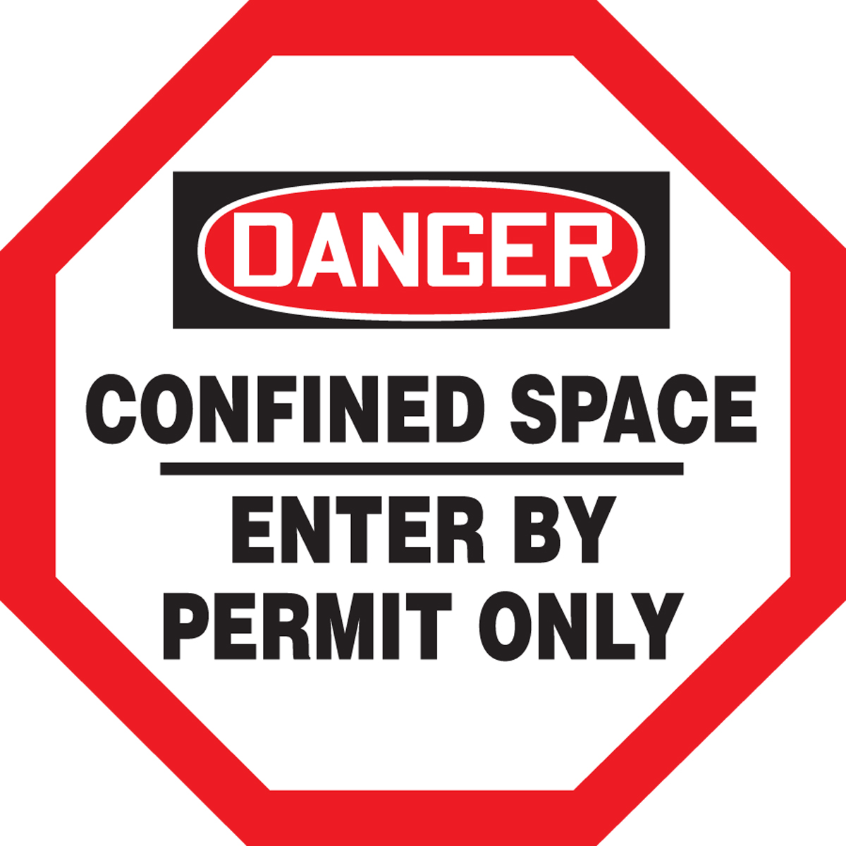 CONFINED SPACE ENTER BY PERMIT ONLY