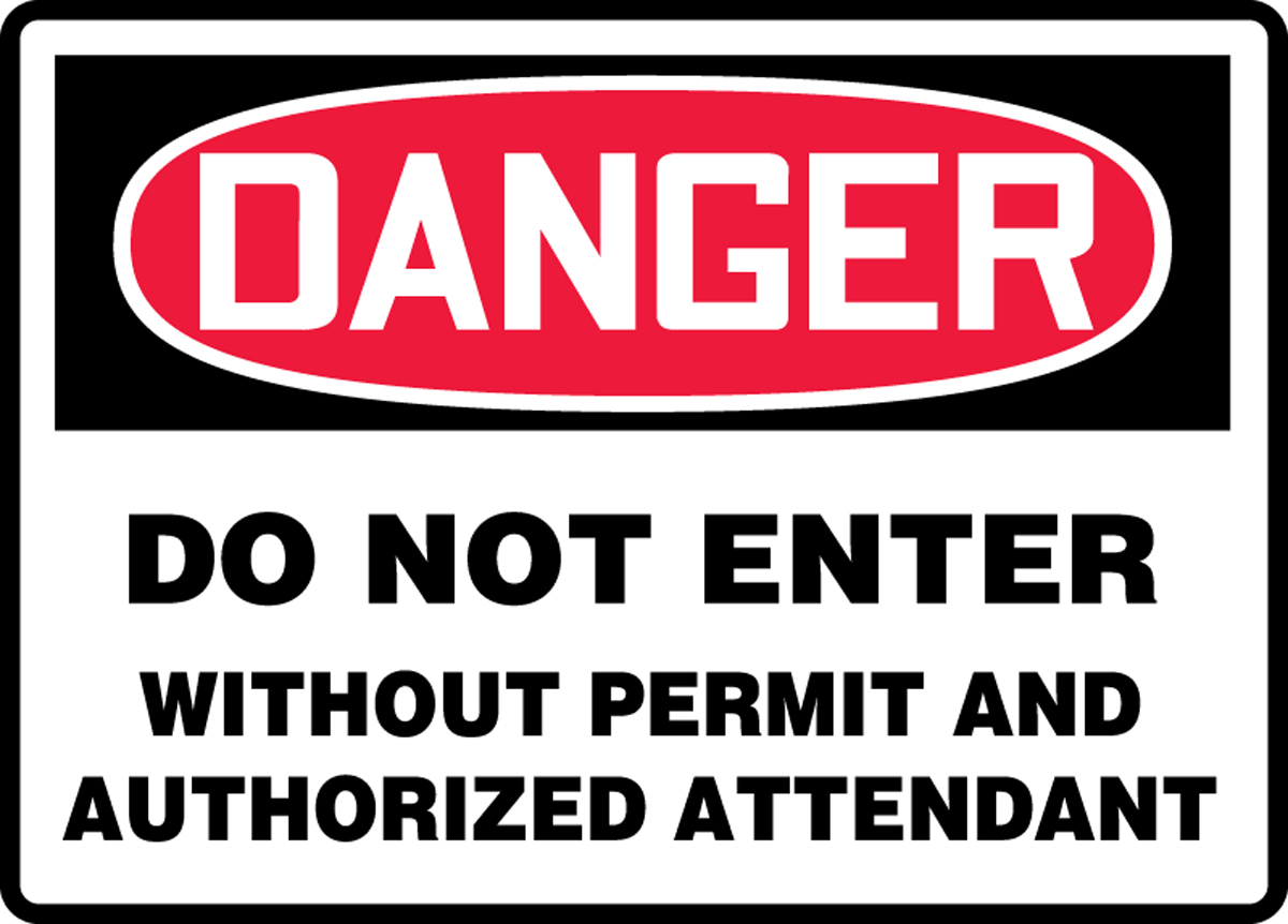Danger Do Not Enter Without Permit&Authorized Attendant Spanish OSHA Danger Sign