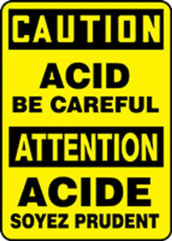 CAUTION ACID BE CAREFUL
