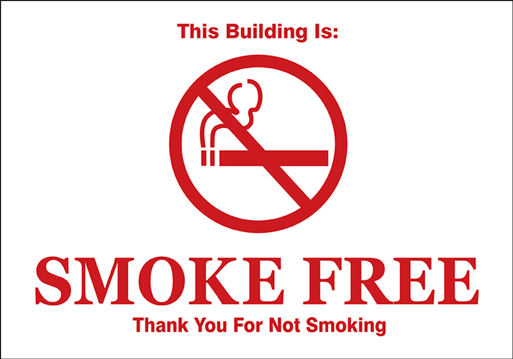 THIS BUILDING IS SMOKE FREE THANK YOU FOR NOT SMOKING