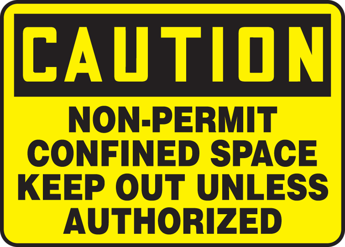 12 Length x 12 Width x 0.060 Thickness Accuform MCSP566XT Dura-Plastic Sign Black on Yellow LegendCaution CONFINED Space DO NOT Enter Without OBTAINING Permit 