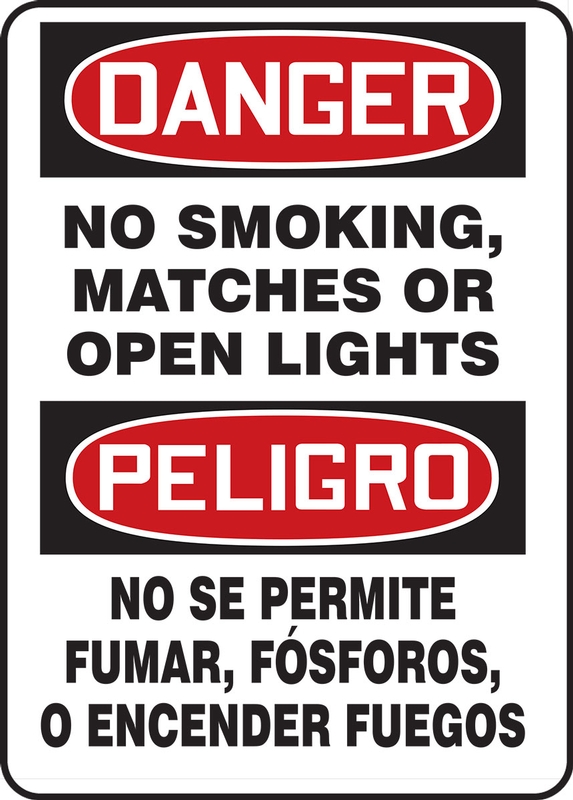 DANGER NO SMOKING, MATCHES OR OPEN LIGHTS (BILINGUAL - SPANISH)