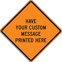 CUSTOM ROLL-UP CONSTRUCTION SIGN