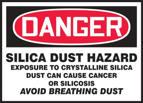 OSHA Danger Safety Label: Silica Dust Hazard