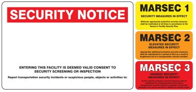 MARSEC SECURITY NOTICE ... 24"x36" SIGN INCLUDES 3 MAGNETIC INSERTS 9"x18"