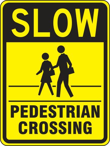 Slow Pedestrian Crossing Advisory Sign FRW499