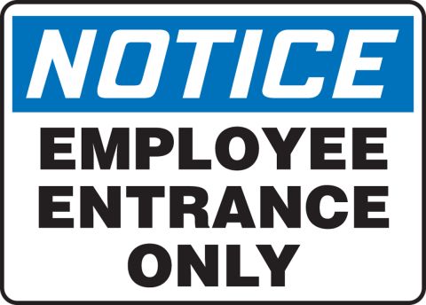 Entrance White Black Green Print Notice Customer Employee Business Store Horizontal Door Sign