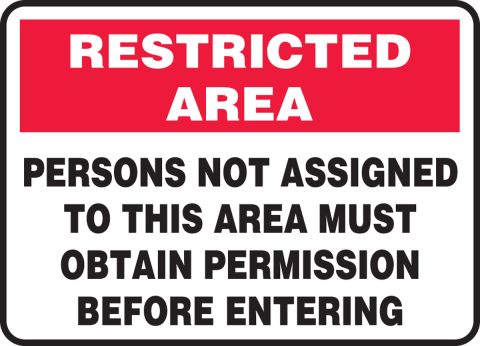 Aluma-Lite 7 x 10 Inches MADM900XL AccuformRestricted Area Unauthorized Persons Keep Out Safety Sign 
