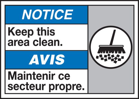 Keep This Area Clean Bilingual ANSI Notice Safety Sign MAFC835