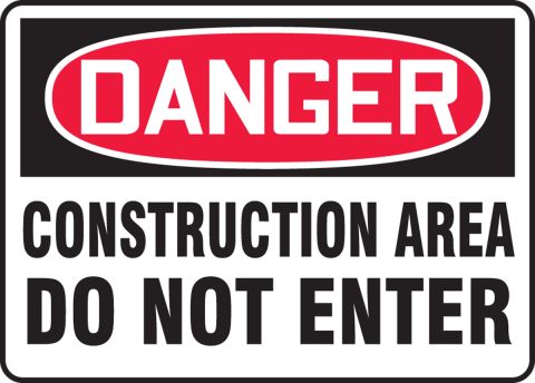 Danger Construction in progress do not enter sign 