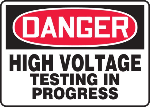 ANSI LABEL DECAL STICKER Sticks to Any Surface 10x7 High Voltage Testing In Progress Danger OSHA 