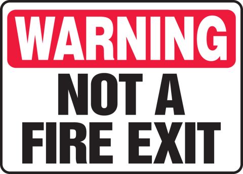Warning Not A Fire Exit Safety Sticker Sign D654 OSHA 