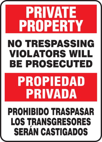 Red/Black on White Legend PRIVATE PROPERTY NO TRESPASSING VIOLATORS WILL BE PROSECUTED NMCM733RB Legend PRIVATE PROPERTY NO TRESPASSING VIOLATORS WILL BE PROSECUTED NMC M733RB Bilingual Security Sign 10 Length x 14 Height Rigid Polystyrene Plastic 