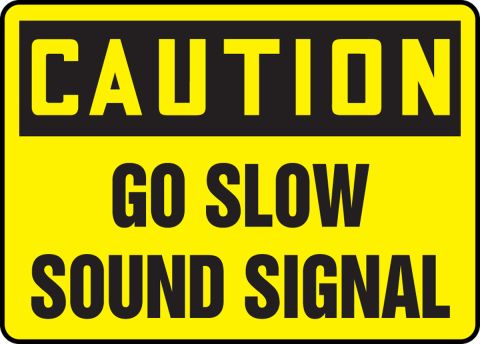 Caution Sign Forklift Trucks Go Slow 10" x 14" OSHA Safety Sign 