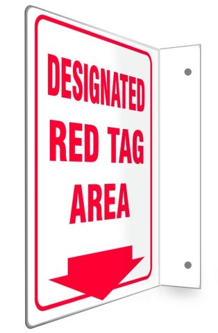 90D Projection™ Sign: Designated Red Tag Area (PSP118)