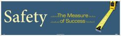 SAFETY THE MEASURE OF SUCCESS BANNER