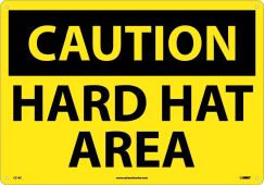 LARGE FORMAT CAUTION HARD HAT AREA SIGN