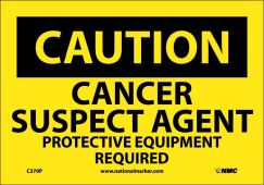 CANCER SUSPECT AGENT PROTECTIVE EQUIP- SIGN