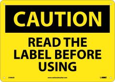 READ THE LABEL BEFORE USING SIGN