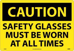 LARGE FORMAT CAUTION SAFETY GLASSES MUST BE WORN SIGN