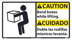 CAUTION BEND KNEES WHILE LIFTING SIGN - BILINGUAL