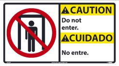 CAUTION DO NOT ENTER SIGN - BILINGUAL