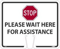 PLEASE WAIT HERE CONE SIGN